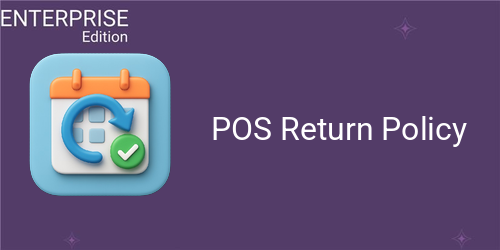 POS Return Policy For Enterprise