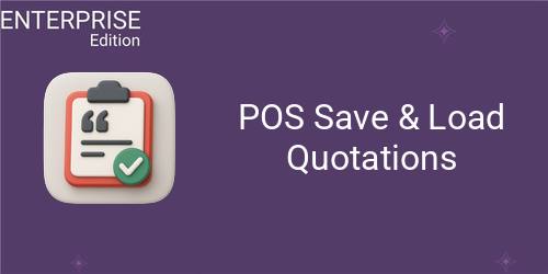 POS Save & Load Quotations For Enterprise