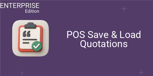 POS Save & Load Quotations For Enterprise