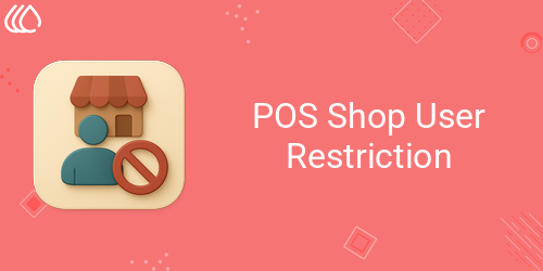 POS Shop User Restriction