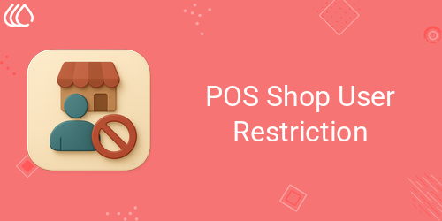 POS Shop User Restriction