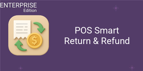 POS Smart Return & Refund For Enterprise