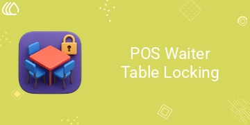 POS Waiter Table Locking