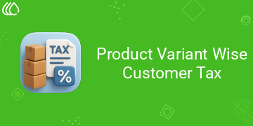 Product Variant Wise Customer Tax