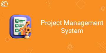 Project Management System