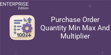 Purchase Order Quantity Min Max And Multiplier For Enterprise