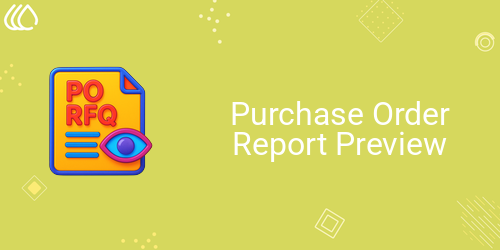 Purchase Order Report Preview