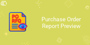 Purchase Order Report Preview