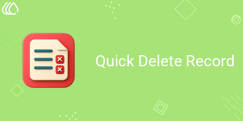 Quick Delete Record