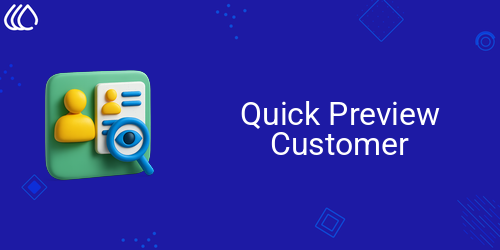Quick Preview Customer