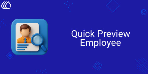 Quick Preview Employee