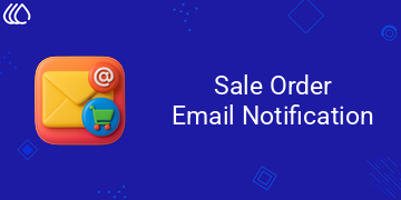 Sale Order Email Notification
