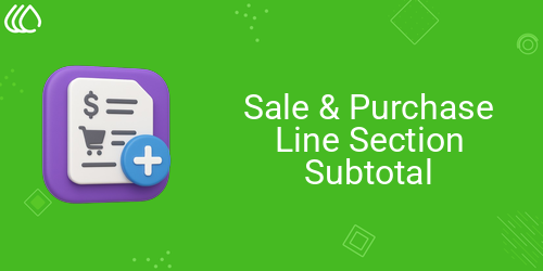 Sale Order Line Section Subtotal | Purchase Section Subtotal | Section Subtotal for Quotations | Section Total for Purchase Order