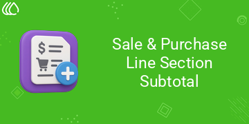 Sale Order Line Section Subtotal | Purchase Section Subtotal | Section Subtotal for Quotations | Section Total for Purchase Order