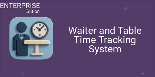Waiter and Table Time Tracking System For Enterprise