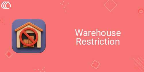 Warehouse Restriction