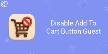 Website Disable Add To Cart Button Guest Users