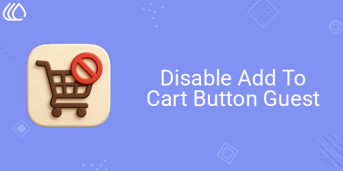 Website Disable Add To Cart Button Guest Users