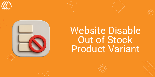 Website Disable Out of Stock Product Variant