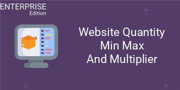 Website Quantity Min Max And Multiplier For Enterprise