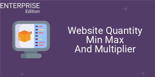 Website Quantity Min Max And Multiplier For Enterprise