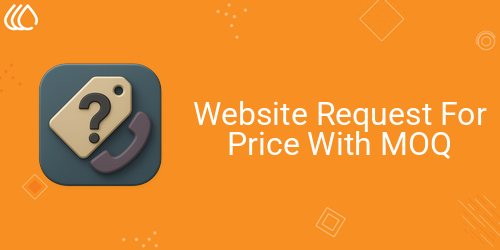 Website Request For Price With MOQ