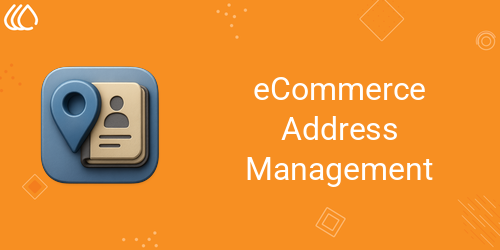 eCommerce Address Management