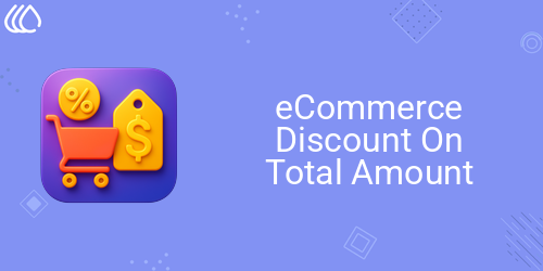eCommerce Discount On Total Amount