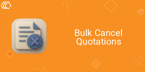Bulk Cancel Quotations