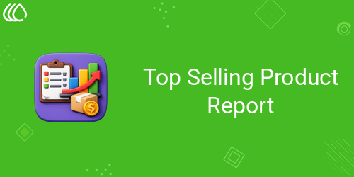 Top Selling Product Reportc