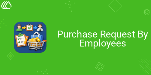 Purchase Request By Employees