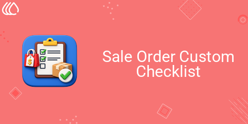 Sale Order Custom Checklist