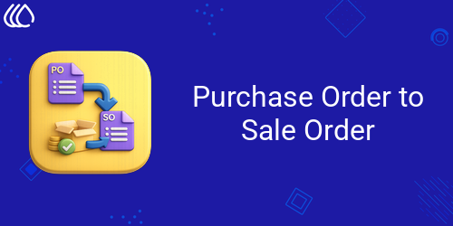 Purchase Order to Sale Order