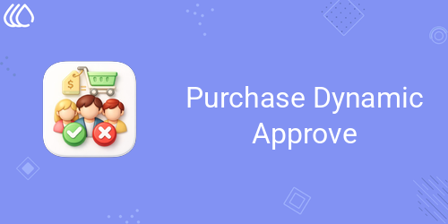Purchase Dynamic Approve