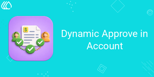 Dynamic Approve in Account
