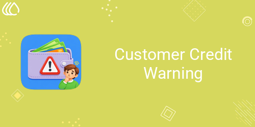 Customer Credit Warning