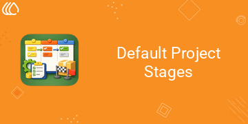 Default Project Stages