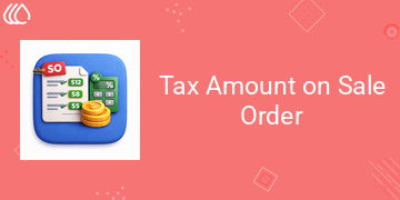Tax Amount on Sale Order