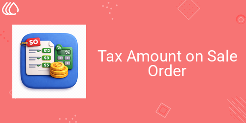 Tax Amount on Sale Order