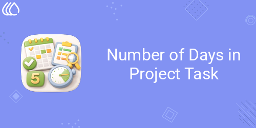 Number of Days in Project Task