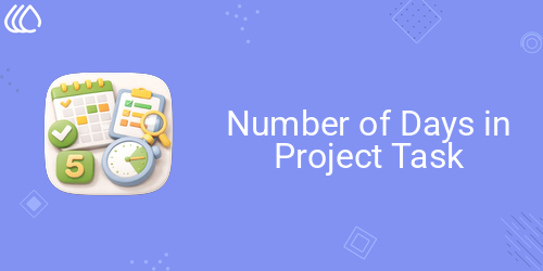 Number of Days in Project Task