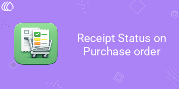 [eg_po_receipt_status_V19] Receipt Status on Purchase order (19.0)