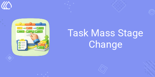 Task Mass Stage Change