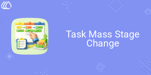 Task Mass Stage Change