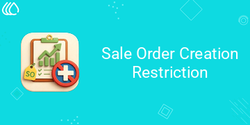 [eg_so_creation_restriction_V19] Sale Order Creation Restriction (19.0)