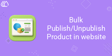 Bulk Publish/Unpublish Product in website