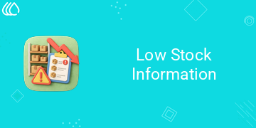 Low Stock Information