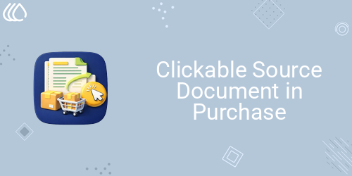 Clickable Source Document in Purchase