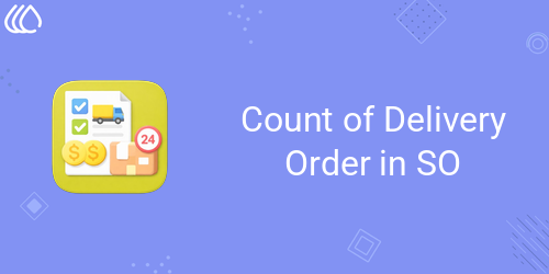 Count of Delivery Order in SO