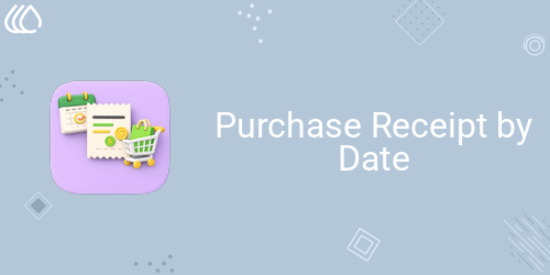 Purchase Receipt by Date